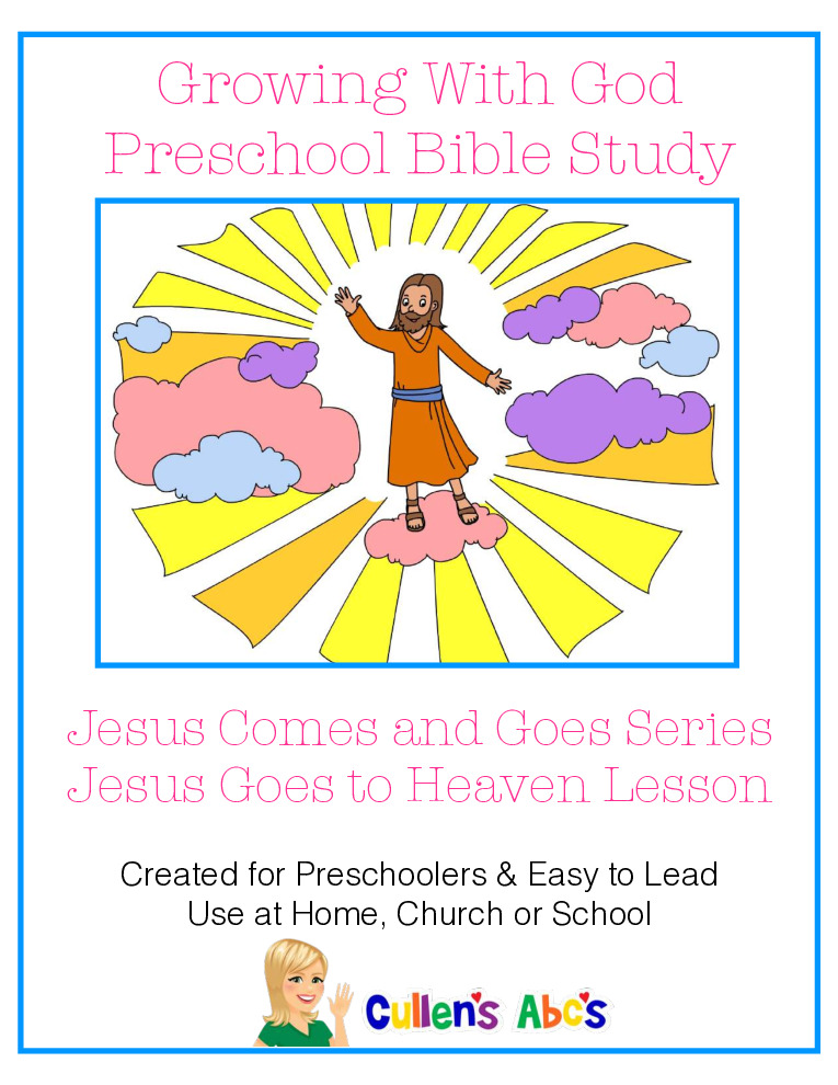 thumbnail of Growing With God – Jesus Comes & Goes – Jesus Goes to Heaven – Lesson 3 of 4.- c