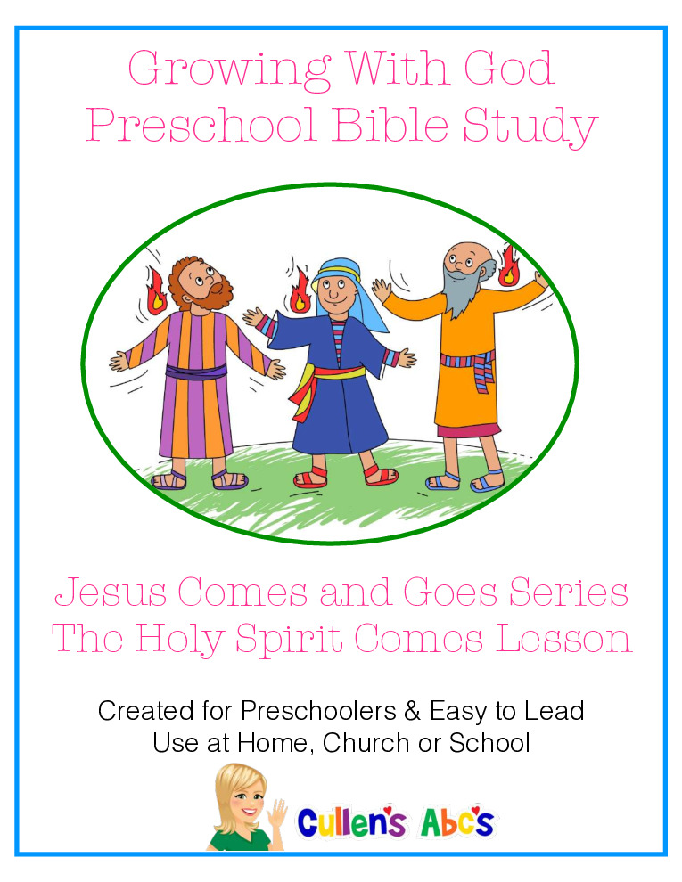 thumbnail of Growing With God – Jesus Comes & Goes – The Holy Spirit Comes – Lesson 4 of 4 – c