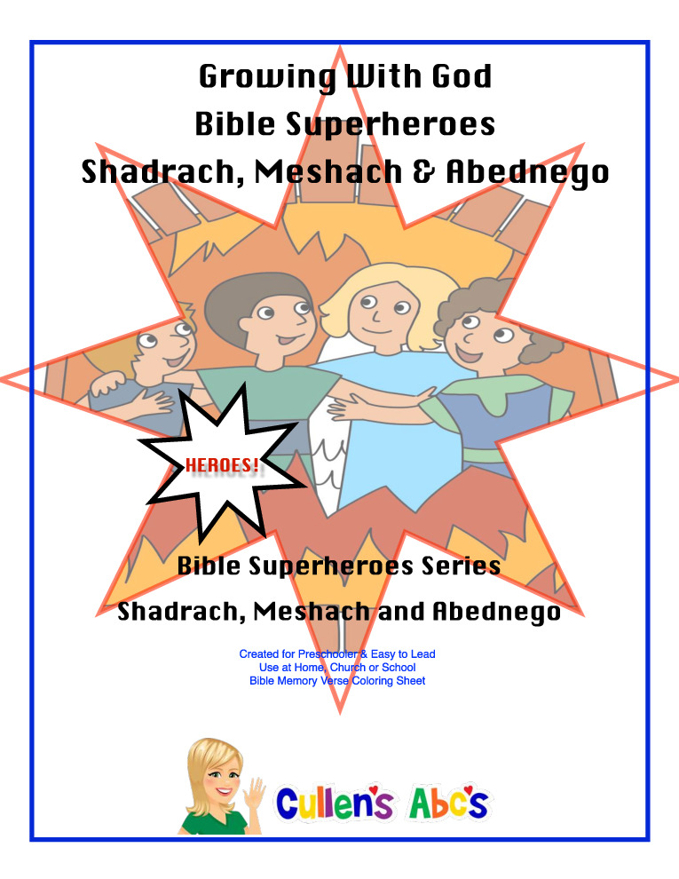 thumbnail of Growing With God – Bible Superheroes – Shadrach, Meshach and Abednego – Lesson 4 of 6c